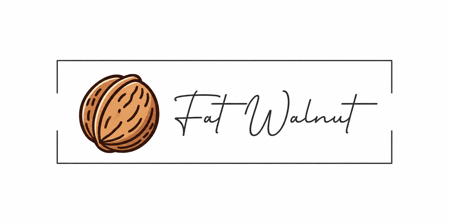 Fat Walnut